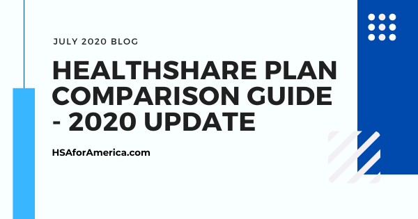 Best Healthshare Plans – HSA for America’s Healthshare Plan Comparison Guide
