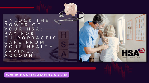 Use Your HSA for a Chiropractor