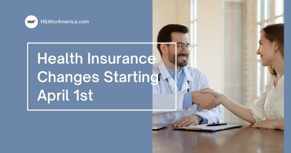 Health Insurance Changes Starting April 1ˢᵗ