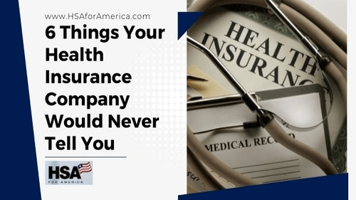 6 Things Your Health Insurance Company Would Never Tell You