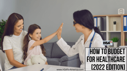 How to Budget for Healthcare [2022 Edition]