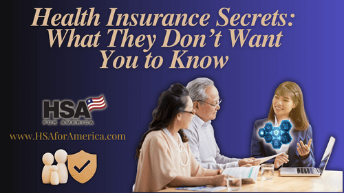 Health Insurance Secrets: What They Don’t Want You to Know