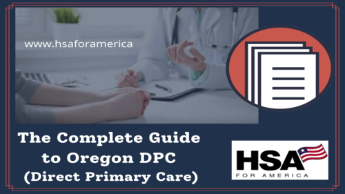 The Complete Guide to Oregon DPC (Direct Primary Care)