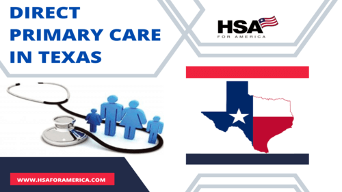Texas Direct Primary Care Guide 2025 Update HSA For America