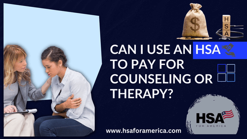 Can I Use an HSA to Pay For Counseling or Therapy?