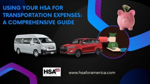 Using Your HSA For Transportation Expenses - HSA For America