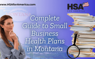 Complete Guide to Small Business Health Plans in Montana (2025 Edition)