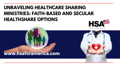 Unraveling Healthcare Sharing Ministries: Faith-Based and Secular HealthShare Options