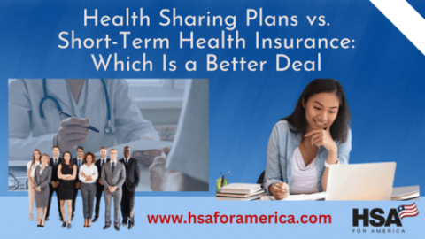 Short-Term Limited Duration Insurance Alternative: HSA For America