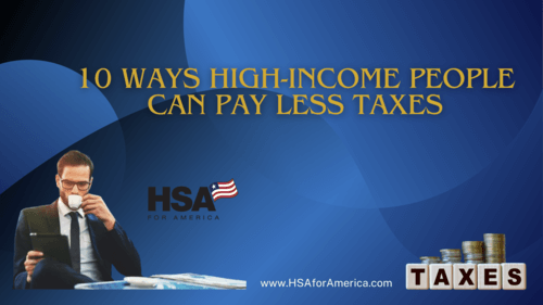 10 Ways High-Income People Can Pay Less Taxes