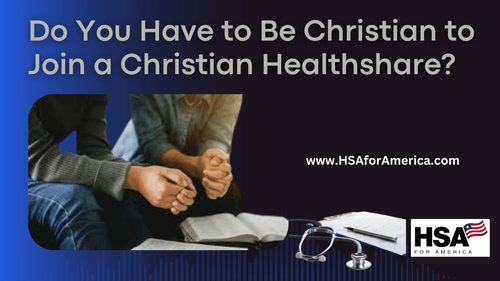 Do You Have to Be Christian to Join a Christian Healthshare?