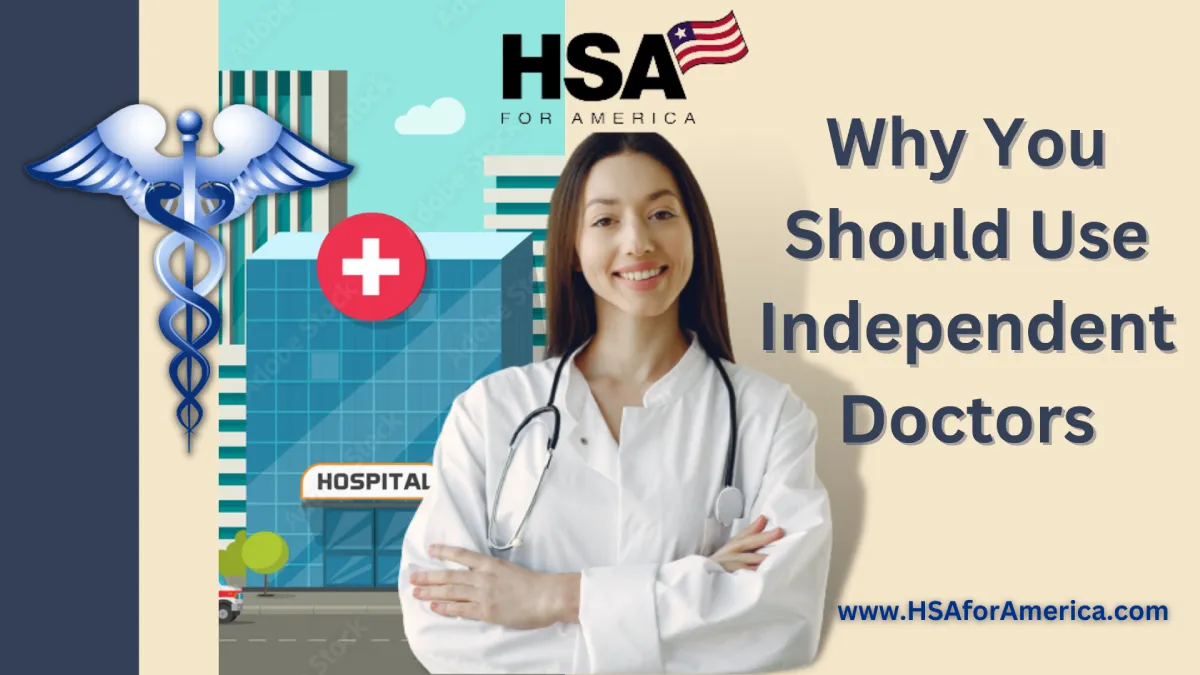 Why You Should Use Independent Doctors