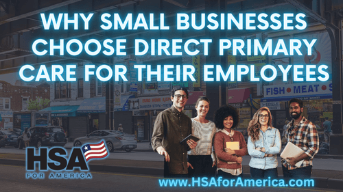 Why small businesses choose Direct Primary Care for their employees