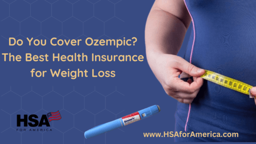 Do You Cover Ozempic? The Best Health Insurance for Weight Loss