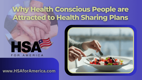 Why Health Conscious People are Attracted to Health Sharing Plans