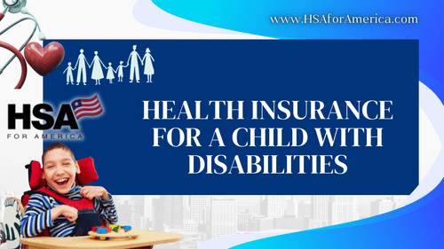 Health Insurance for a Child With Disabilities