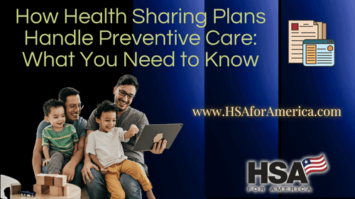 How Health Sharing Plans Handle Preventive Care What You Need to Know