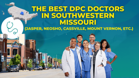The Best DPC Doctors in Southwestern Missouri - HSA for America