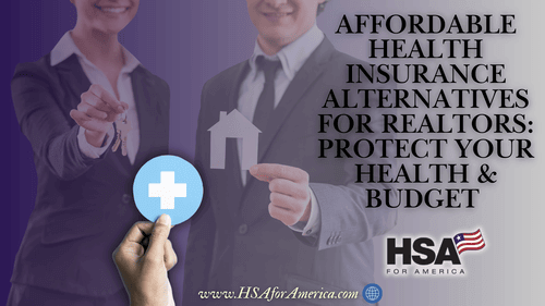 Affordable Health Insurance Alternatives for Realtors Protect Your Health & Budget