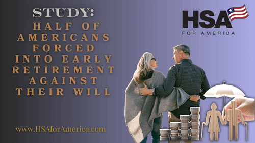 STUDY Half of Americans Forced Into Early Retirement Against Their Will