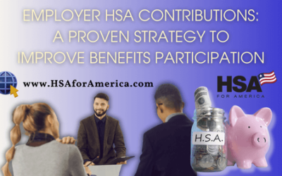 Employer HSA Contributions: A Proven Strategy to Improve Benefits Participation