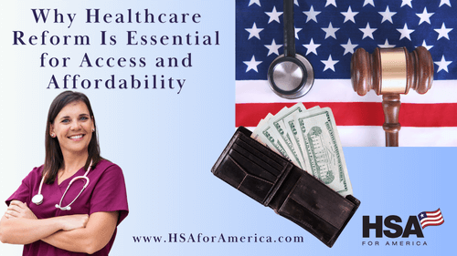 Why Healthcare Reform Is Essential for Access and Affordability