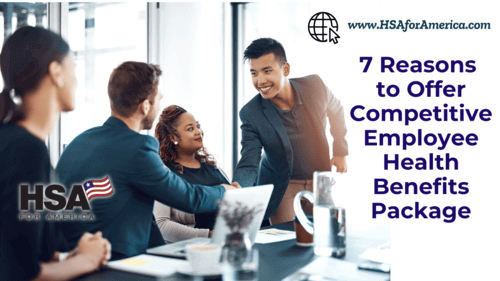 7 Reasons to Offer Competitive Employee Health Benefits Package